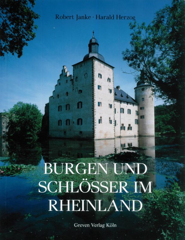 Burgen und Schlösser im Rheinland